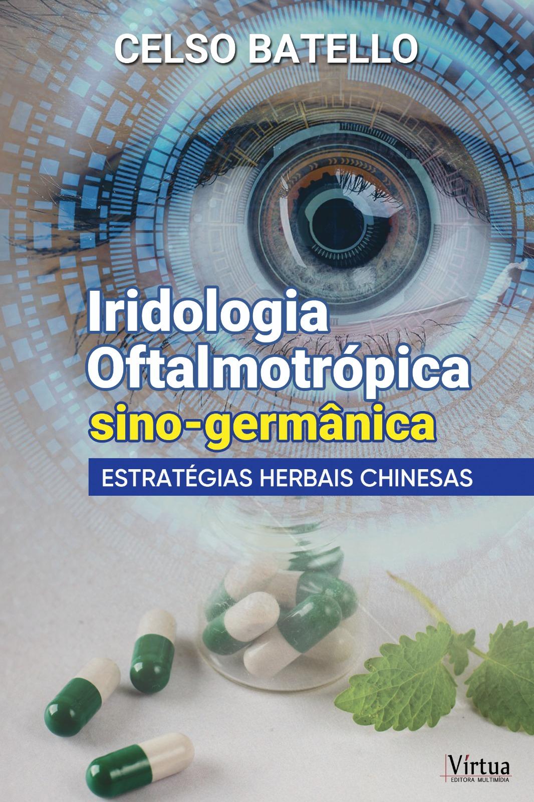 Iridologia Oftalmotrópica sino-germânica