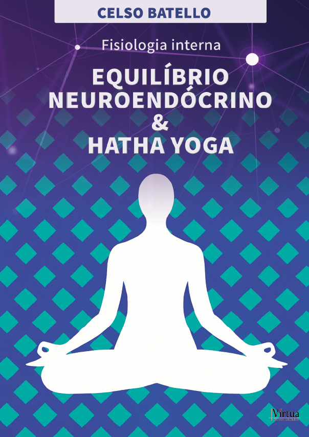 Equilíbrio Neuroendócrino & Hatha Yoga