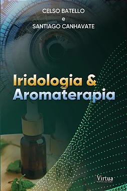Iridologia & Aromaterapia