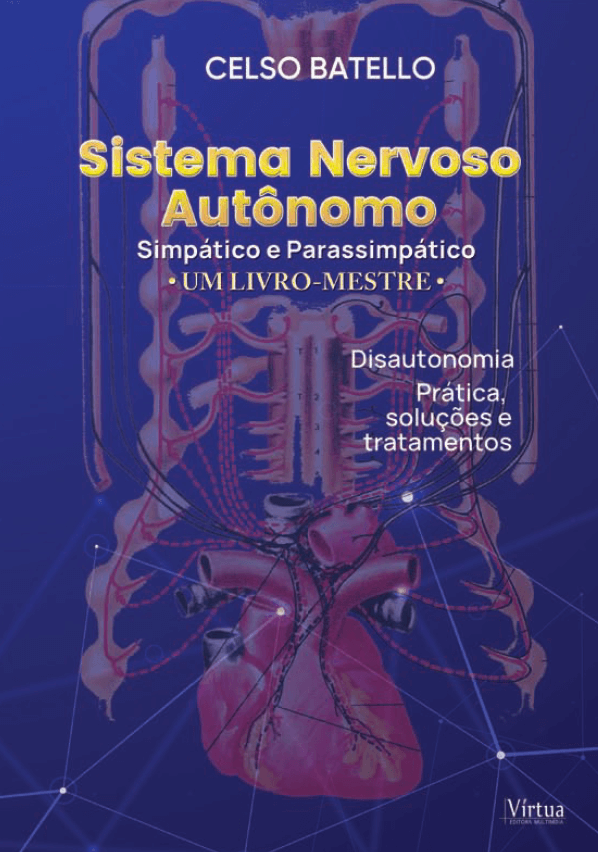 Sistema Nervoso Autônomo - Simpático e Parassimpático